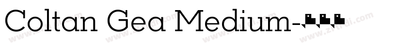 Coltan Gea Medium字体转换